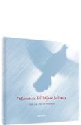 TESTAMENTO DEL PAJARO SOLITARIO (EDICION LUJO) de MARTIN DESCALZO, JOSE LUIS 
