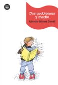 DOS PROBLEMAS Y MEDIO di GOMEZ CERDA, ALFREDO 