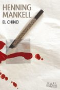 EL CHINO de MANKELL, HENNING 