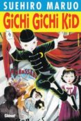 GICHI GICHI KID N 1 de MARUO, SUEHIRO 
