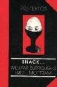 SNACK de BURROUGHS, WILLIAM S. 