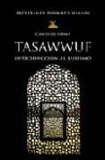 TASAWWUF: INTRODUCCION AL SUFISMO di MAANAN, ABDERRAMAN MOHAMED 