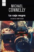 LA CAJA NEGRA (SERIE HARRY BOSCH 16) de CONNELLY, MICHAEL 