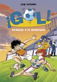 GOL! 41 : DIRECTOS A LA CHAMPION de GARLANDO, LUIGI 