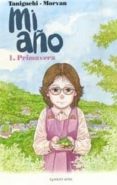 MI AO N 1: PRIMAVERA de TANIGUCHI, JIRO  MORVAN 