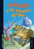 TURSIOPS Y LOS SECRETOS DEL MAR de HERNANDO, CRISTINA 