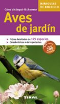 AVES DE JARDIN (MINIGUIAS DE BOLSILLO) di VV.AA. 