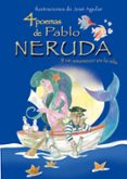 4 POEMAS DE PABLO NERUDA Y UN AMANCER EN LA ISLA di NERUDA, PABLO 