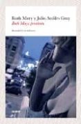 RUTH MARY, PROSTITUTA de MARY, RUTH  ARDILES GRAY, JULIO 