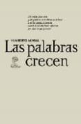 LAS PALABRAS CRECEN di AKABAL, HUMBERTO 