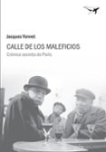 CALLE DE LOS MALEFICIOS di YONNET, JACQUES 