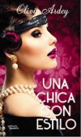 (PE) UNA CHICA CON ESTILO de ARDEY, OLIVIA 
