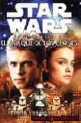 STAR WARS EPISODIO II: EL ATAQUE DE LOS CLONES de SALVATORE, R.A. 
