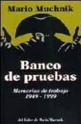 BANCO DE PRUEBAS de MUCHNIK, MARIO 