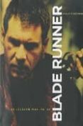 BLADE RUNNER de PRIETO, MIGUEL ANGEL 