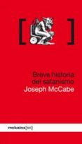 BREVE HISTORIA DEL SATANISMO di MCCABE, JOSEPH 