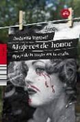 MUJER DE HONOR: EL PAPEL DE LA MUJER EN LA MAFIA di INGRASCI, OMBRETTA 