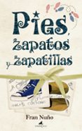 PIES ZAPATOS Y ZAPATILLAS di NUO, FRAN 