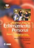 ENTRENAMIENTO PERSONAL (PERSONAL TRAINING): BASES, FUNDAMENTOS Y APLICACIONES (3 ED) di JIMENEZ GUITERREZ, ALFONSO 