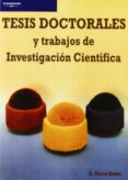 TESIS DOCTORALES Y TRABAJOS DE INVESTIGACION CIENTIFICA (5 ED. 2  REIMPR.) de SIERRA BRAVO, RESTITUTO 