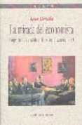 LA MIRADA DEL ECONOMISTA: BIOGRAFIA INTELECTUAL DE UN FILOSOFO MU NDANO DE LOS 90 de URRUTIA, JUAN 