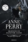 SILENCIO EN HANOVER CLOSE de PERRY, ANNE 