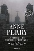 LA MEDIUM DE SOUTHAMPTON ROW di PERRY, ANNE 