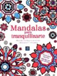 MANDALAS PARA TRANQUILIZARTE (CAJA METALICA) di VV.AA. 