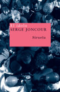 EL IDOLO di JONCOUR, SERGE 