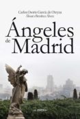 ANGELES DE MADRID di OSORIO GARCIA DE OTEYZA, CARLOS 