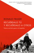 RECURDALO T Y RECURDALO A OTROS de FRASER, RONALD 