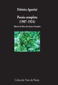 POESA COMPLETA (1902-1924) de AGUSTINI, DELMIRA 