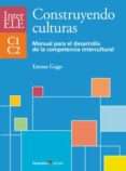 CONSTRUYENDO CULTURAS di GAGO, EMMA 