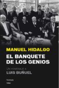 EL BANQUETE DE LOS GENIOS de HIDALGO, MANUEL 