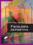FISIOLOGIA DEPORTIVA de CORDOVA MARTINEZ, ALFREDO 