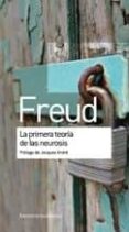 LA PRIMERA TEORA DE LA NEUROSIS di FREUD, SIGMUND 