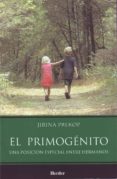EL PRIMOGENITO de PREKOP, JIRINA 