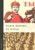 EL SIGLO di BADIOU, ALAIN 