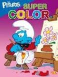 LOS PITUFOS: SUPER COLOR 1 di VV.AA. 