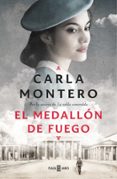 EL MEDALLON DE FUEGO di MONTERO, CARLA 