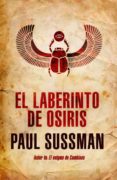 EL LABERINTO DE OSIRIS de SUSSMAN, PAUL 
