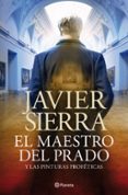 EL MAESTRO DEL PRADO de SIERRA, JAVIER 