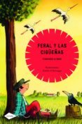 FERAL Y LAS CIGUEAS (COMETA + 10) de ALONSO ALONSO, FERNANDO 