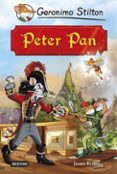 GRANDES HISTORIAS: PETER PAN de STILTON, GERONIMO 