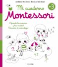 CUADERNO DE VACACIONES MONTESSORI +3 de KIRCHNER, MARIE 