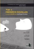 VIDA DE FREDERICK DOUGLASS UN ESCLAVO AMERICANO de DOUGLASS, FREDERICK 