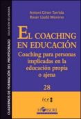 COACHING EN EDUCACION, EL di GINER TARRIDA, ANTONI 
