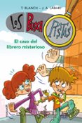 BUSCAPISTAS 2: EL CASO DEL LIBRERO MISTERIOSO di BLANCH, T. LABARI, J.A. 
