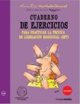 PRACTICAR LA TECNICA DE LIBERACION EMOCIONAL di VV.AA. 