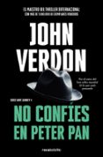 NO CONFES EN PETER PAN de VERDON, JOHN 